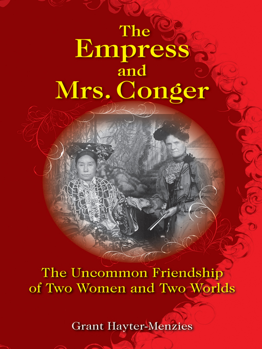 Title details for The Empress and Mrs. Conger by Grant Hayter-Menzies - Available
